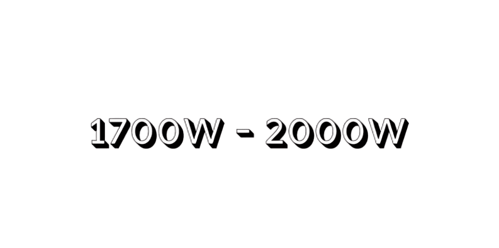 Potencia de 1700w a 2000w